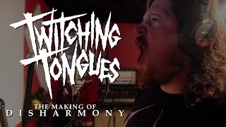 Twitching Tongues - the making of 