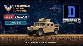 ОГЛЯД МАТЧІВ УКРАЇНСЬКОЇ ЛІГИ Generals Zero Hour! ДИВІЗІОН D| Мій перший стрім