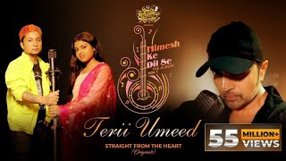 Terii Umeed (Studio Version)  Himesh Ke Dil Se The