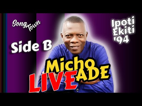 Micho Ade Live Play at Ipoti Ekiti March94 Side B