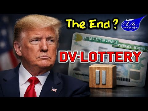 DV-2026, DV-2027: The DV Lottery on hold — what are the real impacts after Trump's decision?