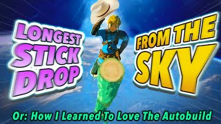 The World's LONGEST Stick Drop in Tears of the Kingdom!