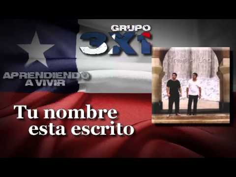 Tu Nombre Esta Escrito - Tres Por Uno