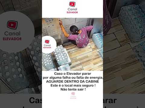 Caso Elevador parar ! Aguarde dentro da cabina ⚠️