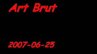 Art Brut - Pump Up The Volume  (Black Session, Studio 105, Paris, France 2007-06-25)