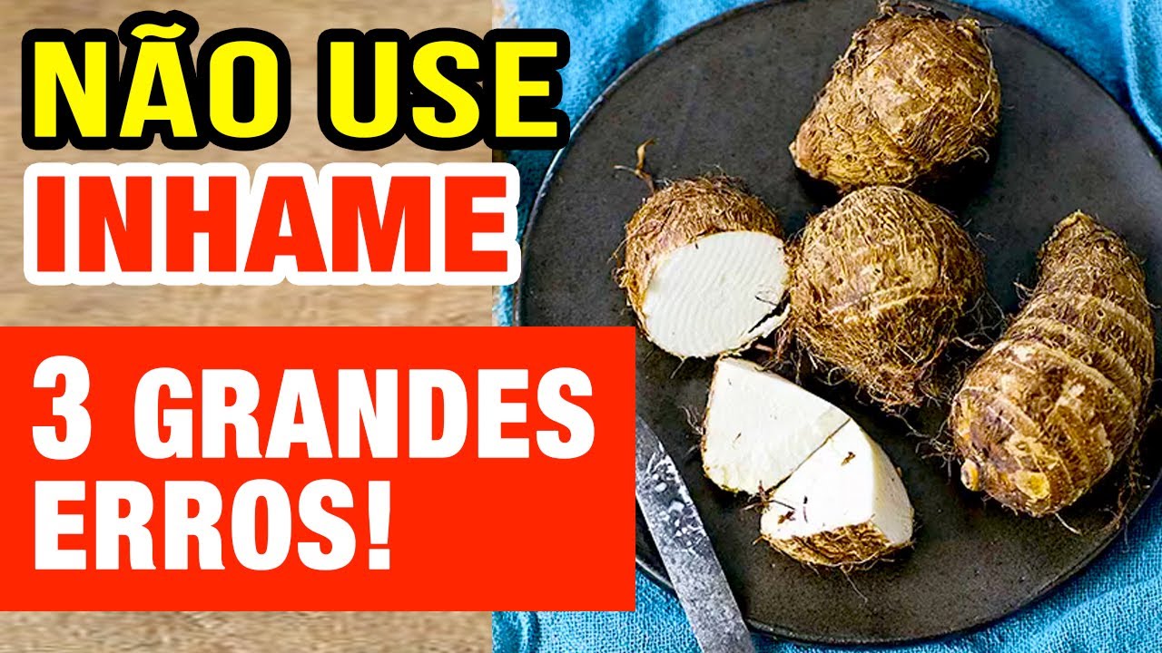 NÃO USE INHAME ASSIM! Erros COMUNS QUE VOCÊ COMETE e Dicas