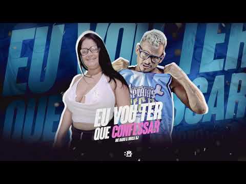 MC BABU E MC DRICA RJ  -  EU VOU TER QUE CONFESSAR