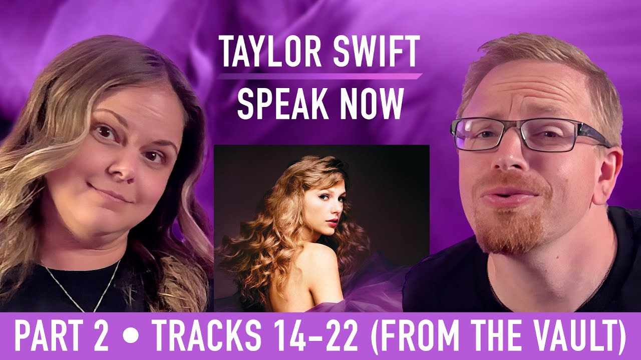 PART 2: I made my husband listen to Taylor Swift | Speak Now (TV) (From The Vault) Reaction