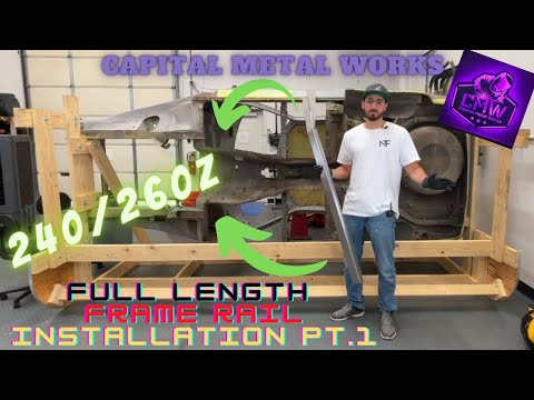 Installing SUPER LONG frame rails on the 240Z shell from CMW: NTF Ep7