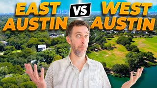 Which Austin Texas Area is the Best Place to Live- East vs West (BIG DIFFERENCES!)