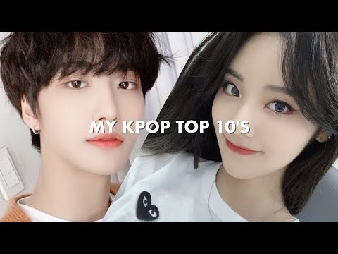 my kpop top 10's