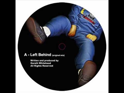 Gareth Whitehead - Left Behind (Deepened mix) - Bulletdodge Records
