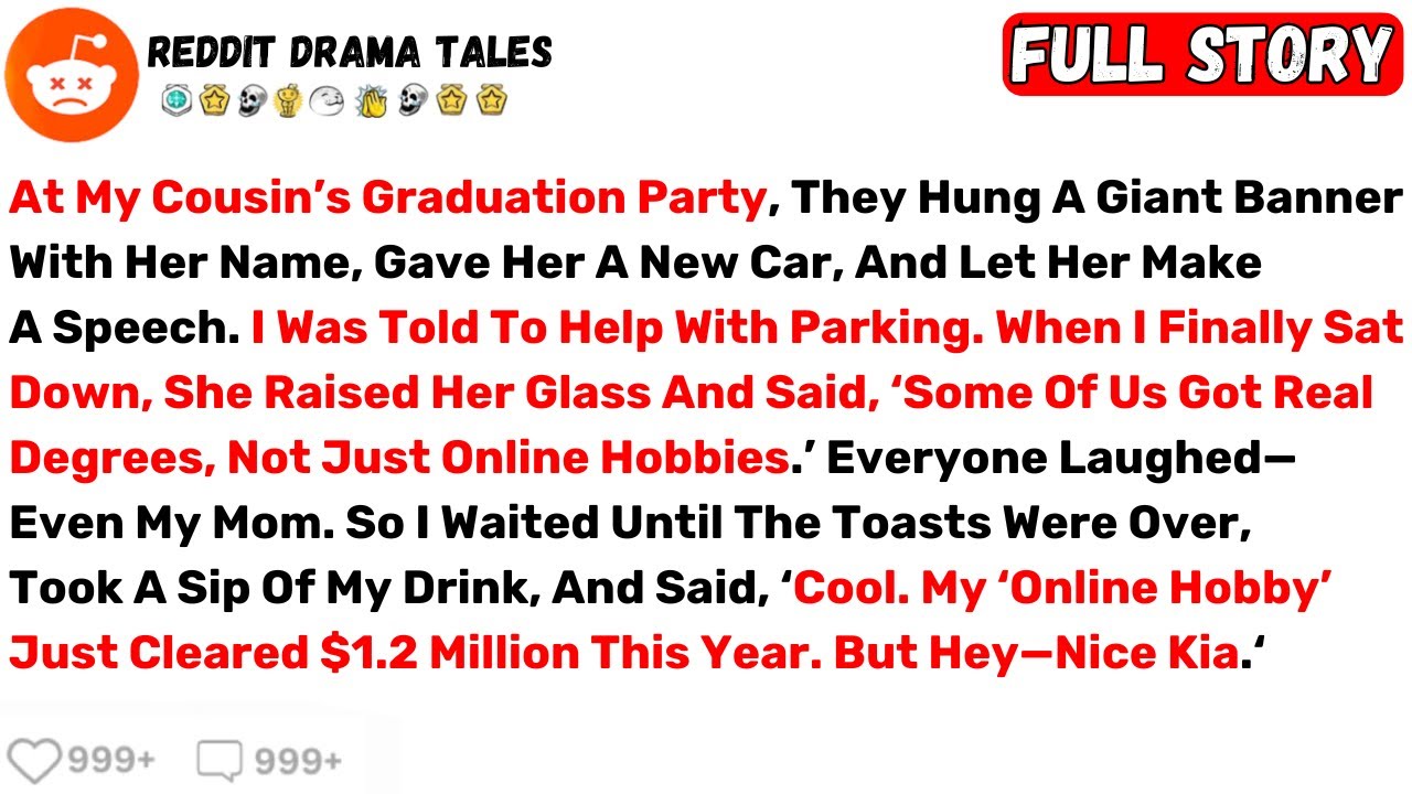 At My Cousin’s Graduation Party, They Hung A Giant Banner With Her Name... - Best Reddit Stories