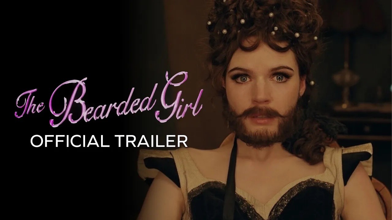 Miniature de la vidéo The Bearded Girl (2026) | Official Trailer | Fantasy Drama Movie du film The Bearded Girl