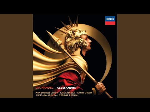Handel: Alessandro - Opera in 3 Acts, HWV 21 / Act 2 - Aria: "Vano amore, lusinga, diletto"
