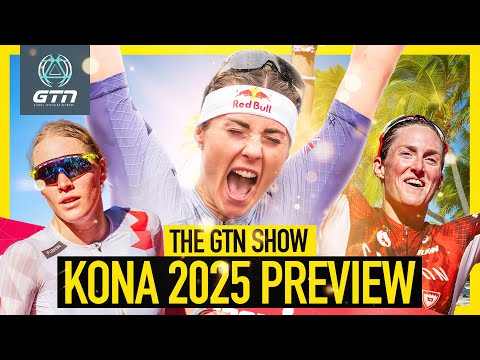 Kona Preview With Daniela Ryf | GTN Show Ep. 426