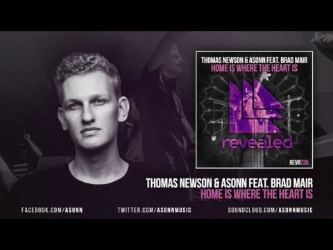 Thomas Newson & Asonn feat. Brad Mair - Home Is Where The Heart Is