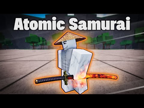 How to MASTER ATOMIC SAMURAI┃The Strongest Battlegrounds