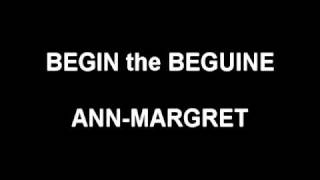 Begin the Beguine - Ann-Margret