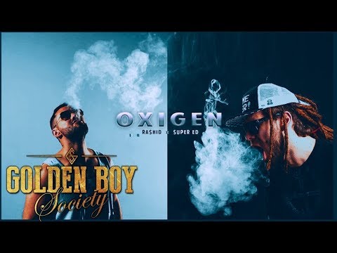 Rashid feat. Super ED - Oxigen | Piesa Oficiala