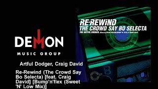 Artful Dodger, Craig David - Re-Rewind (The Crowd Say Bo Selecta) [feat. Craig David]