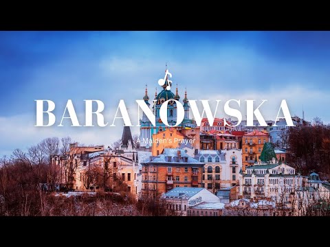 (一小時版本）巴拉諾夫斯卡《少女的祈禱》鋼琴曲 Baranowska Modlitwa Dziewicy，Op. 4 / A Maiden's Prayer