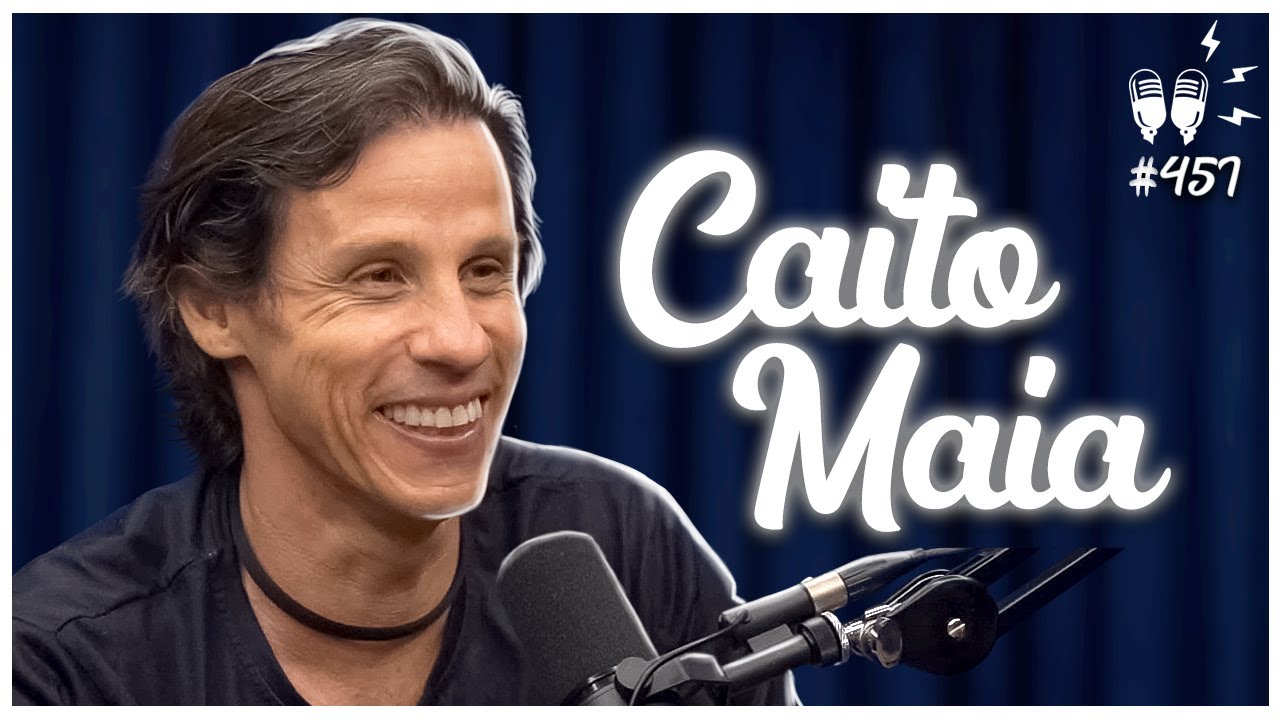 CAITO MAIA - Flow Podcast #457