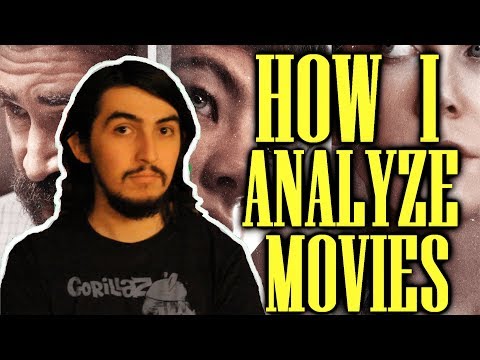 How I Analyze Movies: A Quick Guide to Film Analysis
