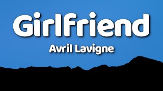 Avril lavigne - Girlfriend (Sub. English + Lyrics) MV