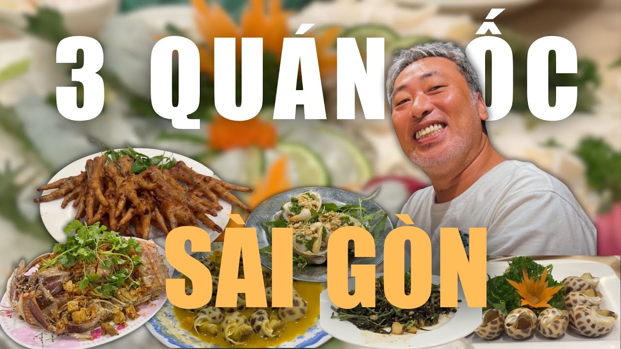 Delicious Snail Restaurants in Saigon with Nguyễn Quang Dũng
