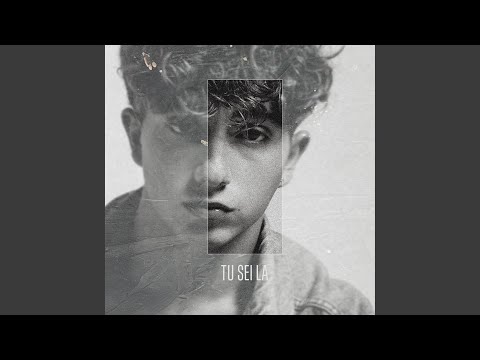 Tu Sei La