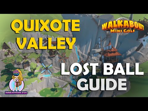 Lost Ball Guide - Quixote Valley - Walkabout Mini Golf