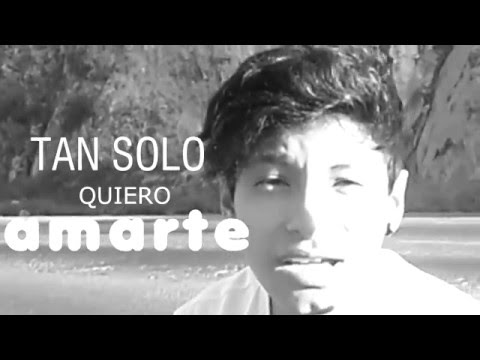La Clase Loka - Tan Solo Quiero Amarte (Video Oficial)