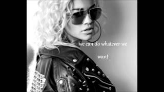 Rita Ora: Young, Single,&amp; Sexy- lyrics