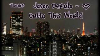 Jason Derulo - Outta This World