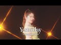 Yesterday by Yukika