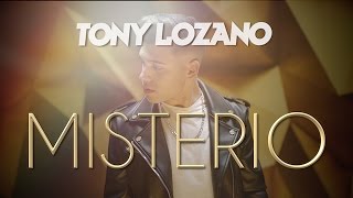 Tony Lozano - Misterio (Vídeo oficial)  [Prod: Saga White Black] #Reggaeton #MusicaLatina