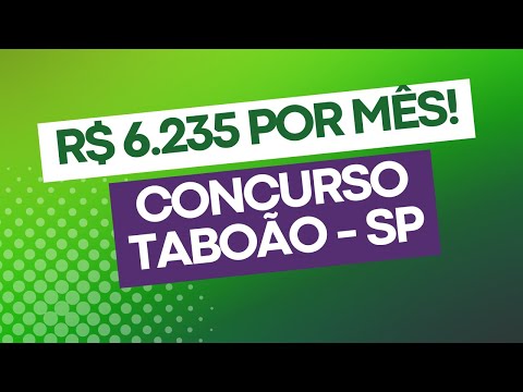 Concurso Público Prefeitura de Taboão da Serra SP - Tudo sobre as Vagas e o edital!