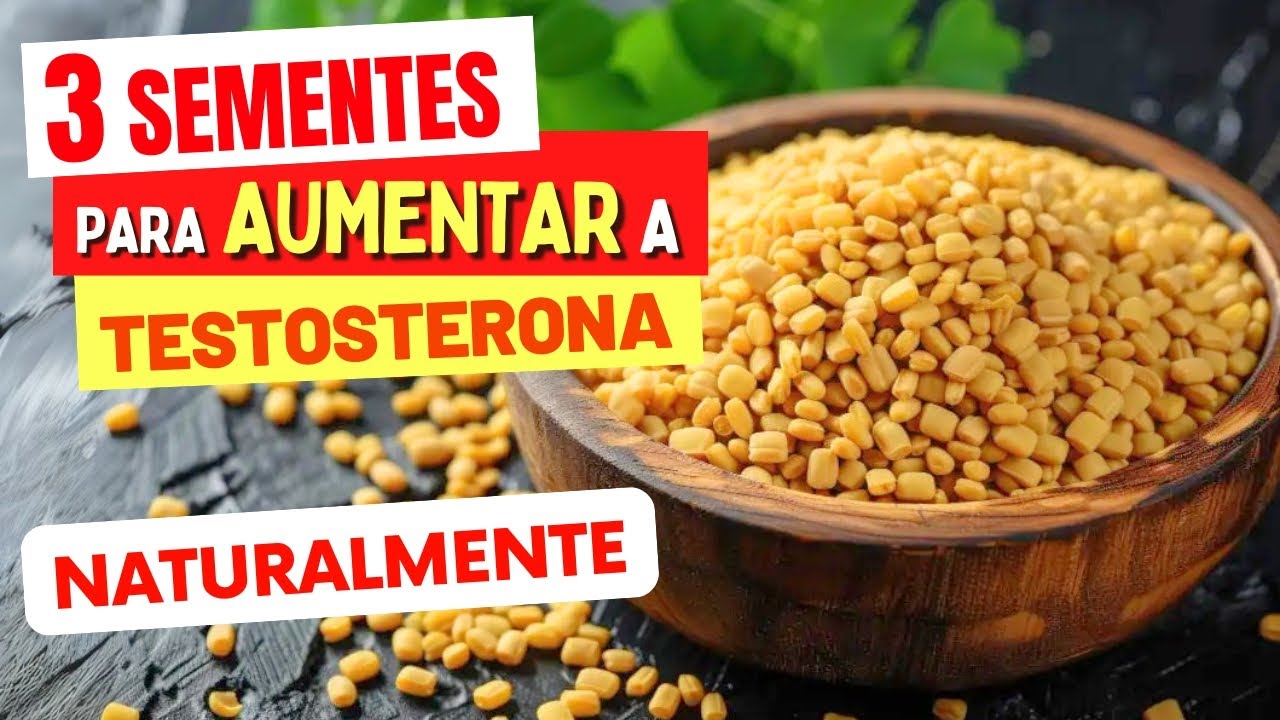 3 Sementes para AUMENTAR A TESTOSTERONA Naturalmente - Impressionante! (e Como Usar)