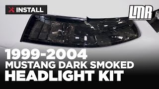 1999-2004 Mustang Dark Smoked Headlight Kit - Install &amp; Review