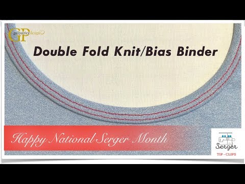 The Double Fold Knit/Bias Binder