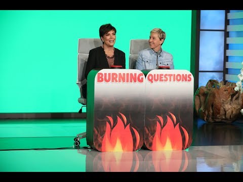 Kris Jenner Answers 'Ellen’s Burning Questions'