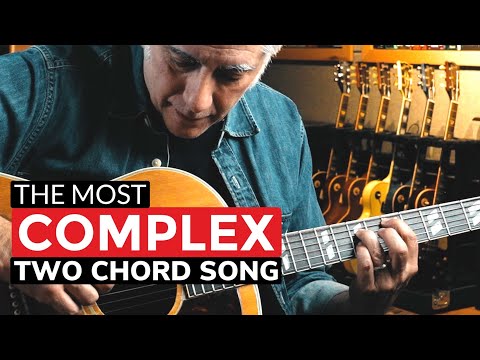 The Most COMPLEX Two Chord Song