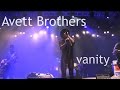 The Avett Brothers - Vanity