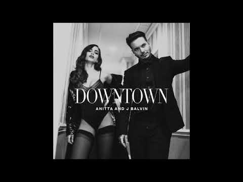 Anitta & J Balvin - Downtown (Audio)