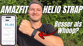 Amazfit Helio Strap Testbericht: Eine Echte Whoop-Alternative?