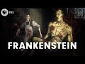 Frankenstein Is More Horrific Than You Might Think Monstrum