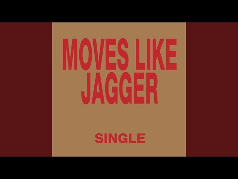 Moves Like Jagger (Radio Version)