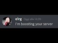 Literally every Discord server owner when they get their first server boost