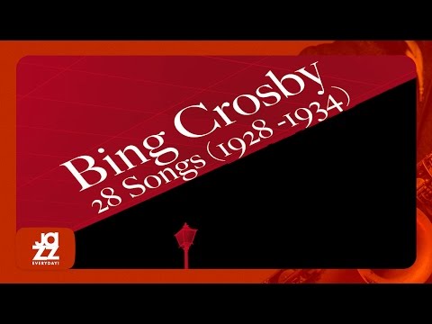 Bing Crosby - Lazy Day (1932)